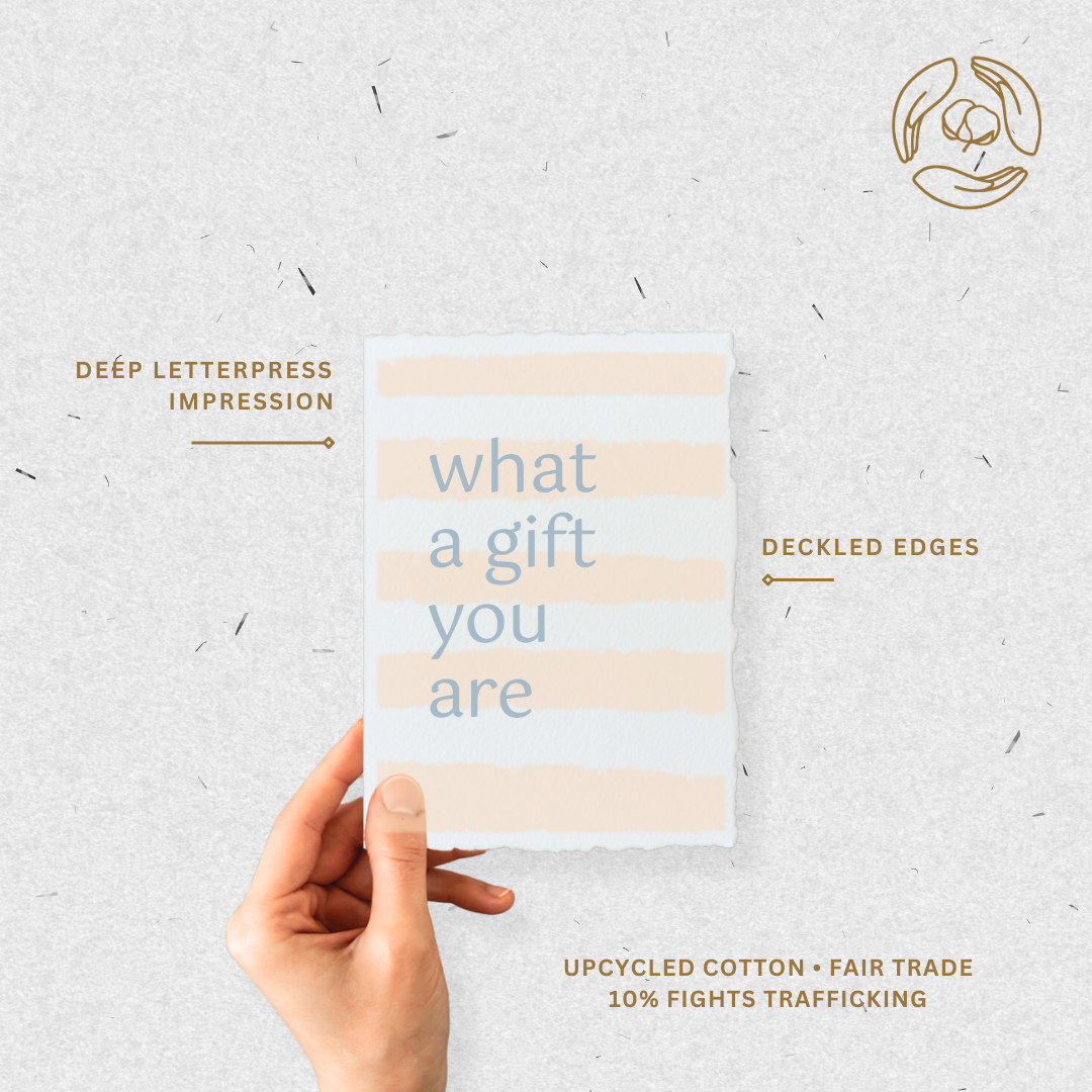 What A Gift You Are | Eco-Friendly Friendship Greeting Card: Folded A2 Greeting Card. Blank Inside.