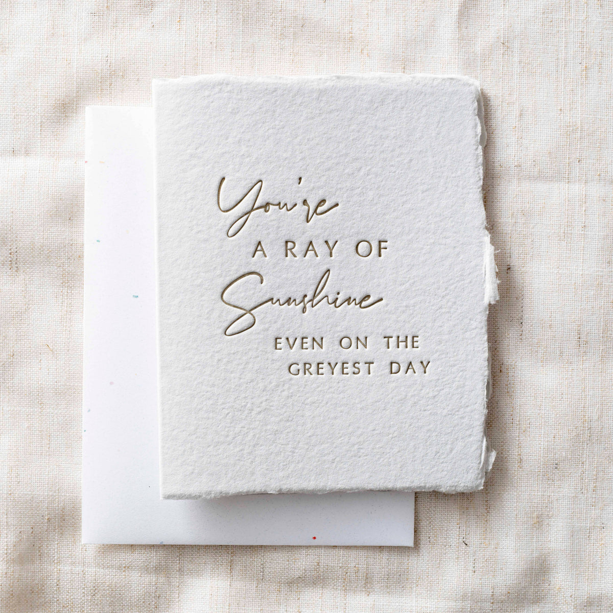 You're a ray of sunshine. | Love Friend Greeting Card: Flat A2 Greeting Card. Blank on Back.