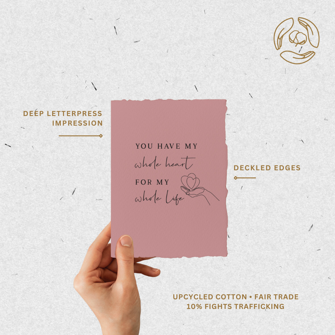 My Whole Heart for My Whole Life | Relationship Greeting Car: Flat A2 Greeting Card. Blank on Back.
